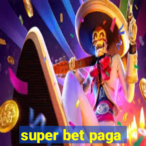 super bet paga